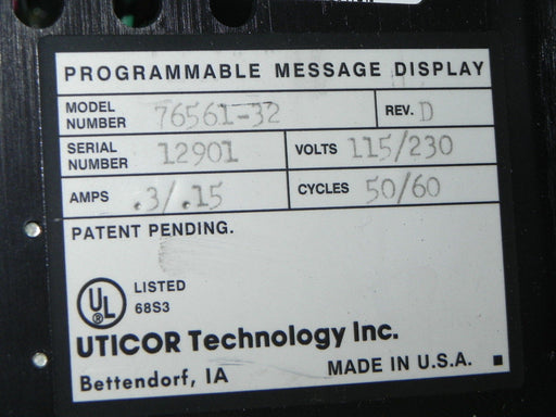 AVG UTICOR 76561-32 PROGRAMMABLE MESSAGE DISPLAY USED