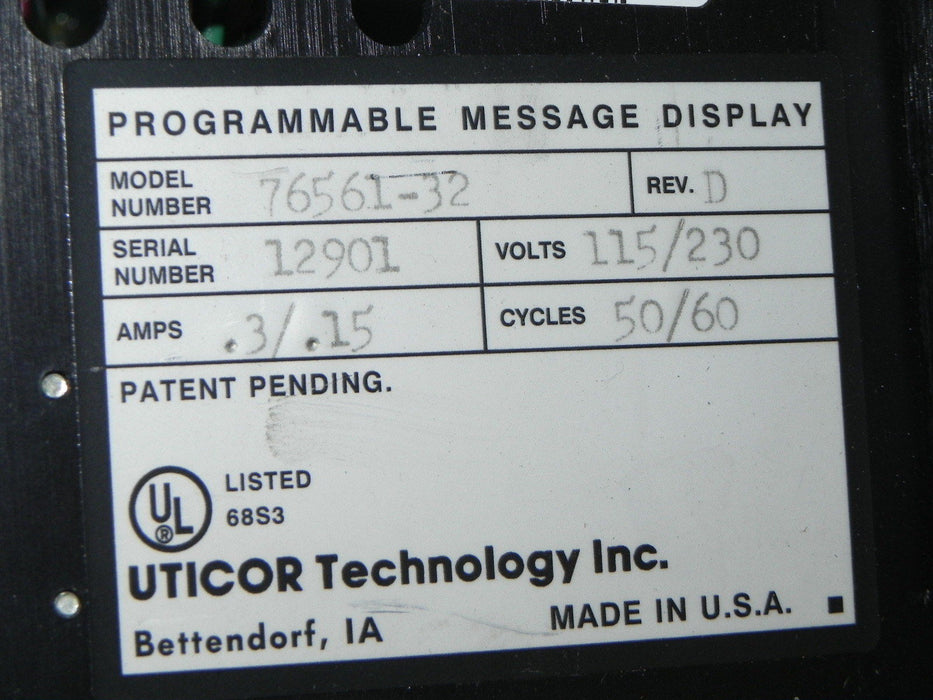 AVG UTICOR 76561-32 PROGRAMMABLE MESSAGE DISPLAY USED