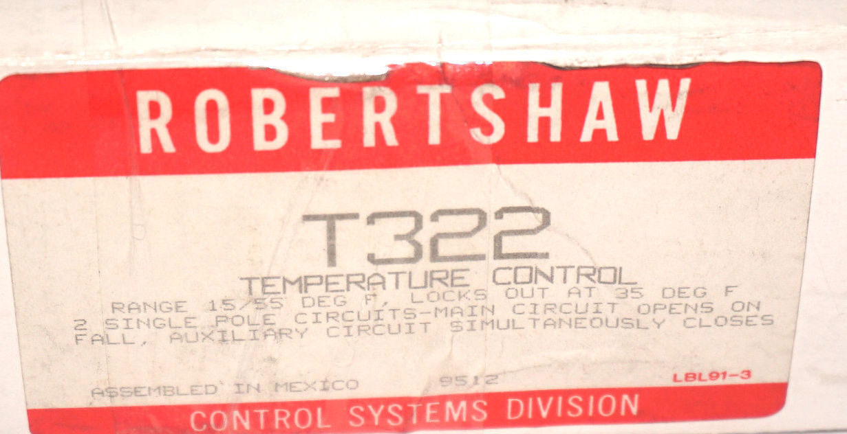 NIB ROBERTSHAW T322 TEMPERATURE CONTROLLER 5-55 DEG. F.