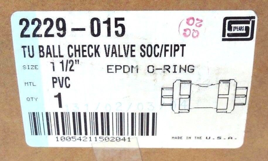 NIB SPEARS 2229-015 1-1/2" PVC BALL CHECK VALVE SOC/FIPT EPDM O-RING