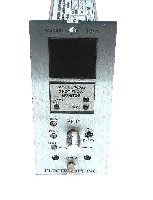 ELECTRONICS INC 360AZ-P SHOT FLOW CONTROL MONITOR 360AZP