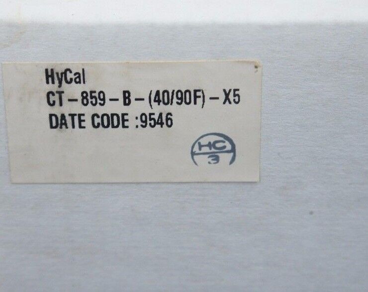NEW SEALED HYCAL CT-859-B-(40/90F)-X5 TEMPERATURE TRANSMITTER CT-859-B-X5, CT859