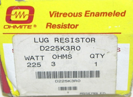 NIB OHMITE D225K3R0 LUG RESISTOR 225 WATT 3 OHMS