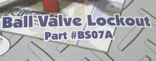 NEW PRINZING BS07A BALL VALVE LOCKOUT