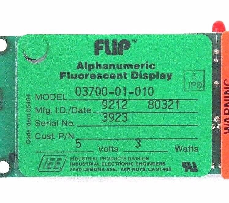 NIB IEE 03700-01-010 ALPHA-NUMERIC DISPLAY 5V 3W 10 DIGIT 0370001010