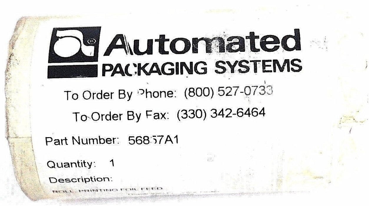 NEW AUTOMATED PACKAGING SYSTEMS 56857A1 ROLLER - PRINTING FOIL FEED