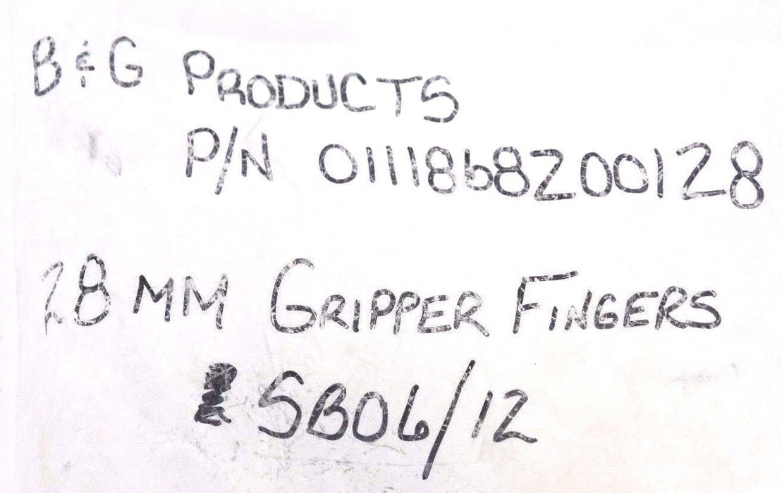 NEW B&G PRODUCTS 01118682001-28 GRIPPER FINGER 28MM SB06/12 0111868200128