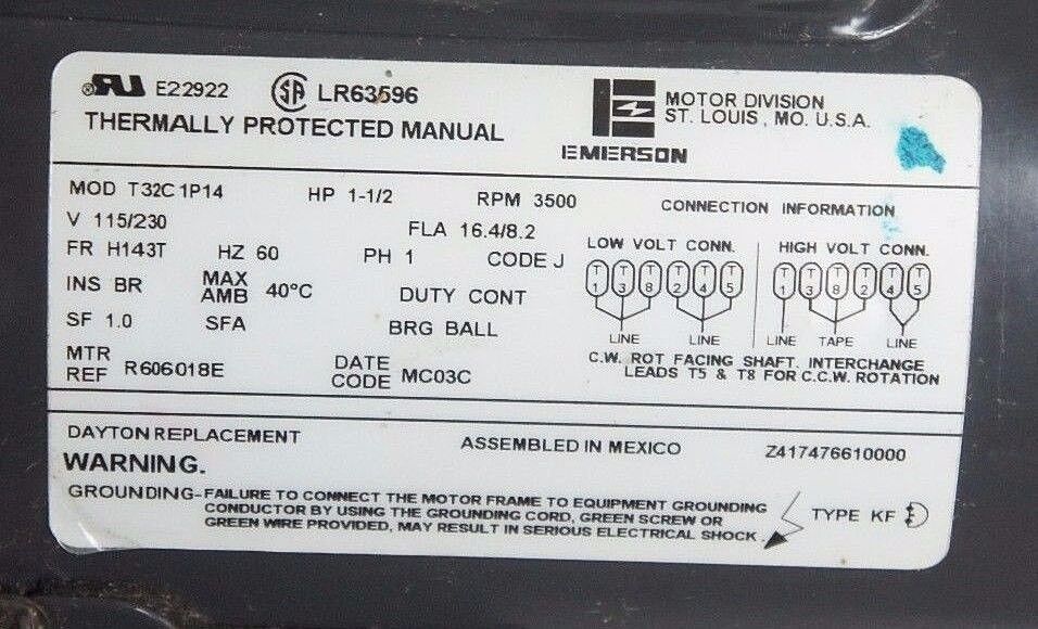 NEW EMERSON MOD T32C1P14 MOTOR MTR REF: R606018E 1-1/2HP 3500RPM 115/230V