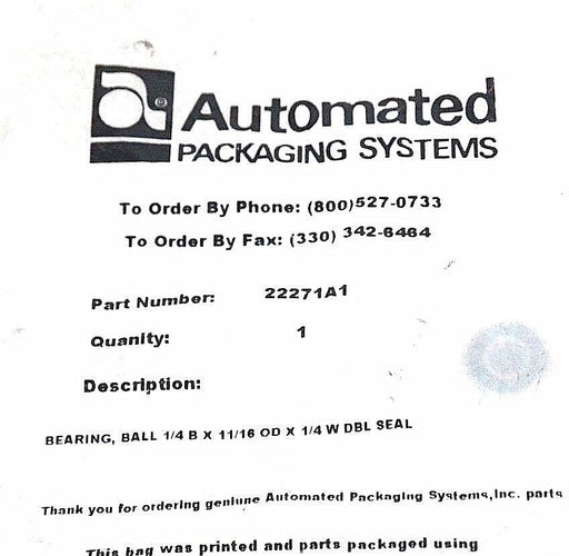 NEW AUTOMATED PACKAGING 22271A1 BALL BEARING 1/4 B X 11/16 OD X 1/4 W DBL SEAL
