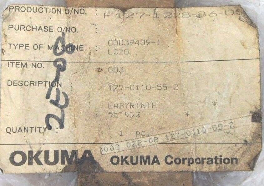 NEW OKUMA 003 02E-08, 127-0110-55-2 LABYRINTH SEAL