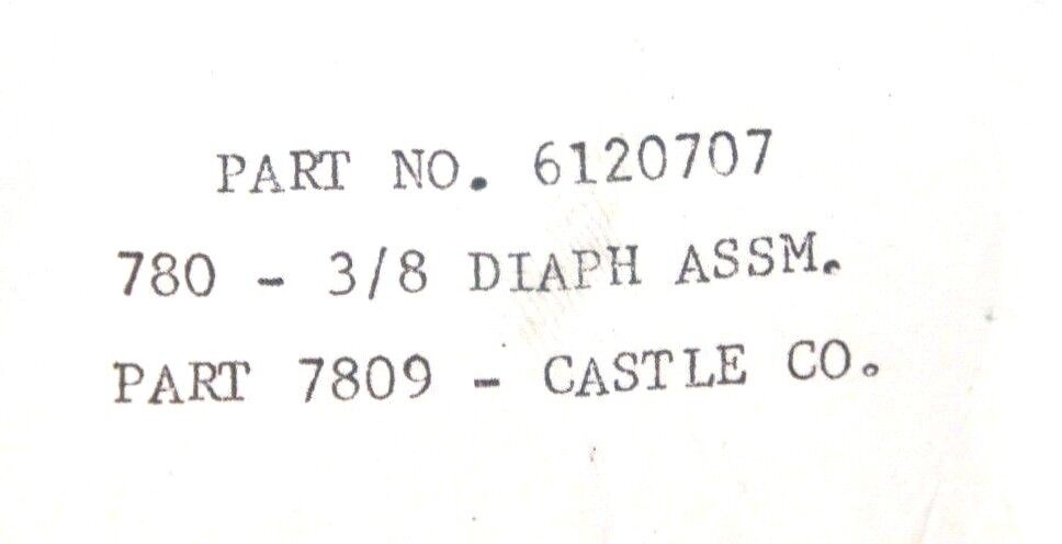 NIB CASTLE CO. 6120707 , 780-3/8 DIAPHRAGM ASSEMBLY PART 7809