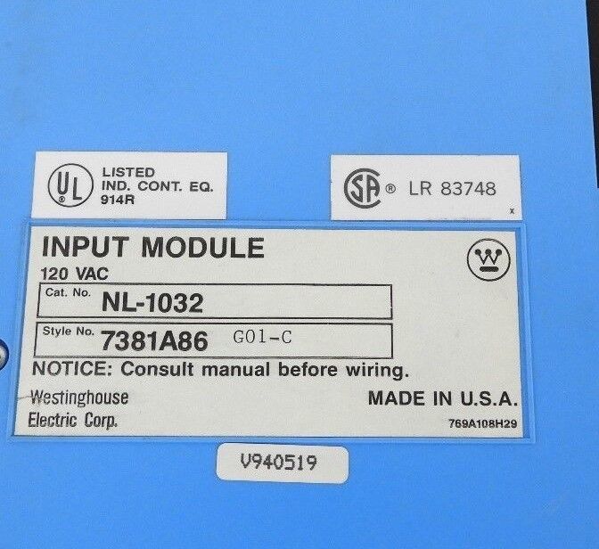 WESTINGHOUSE NL-1032 INPUT MODULE STYLE: 7381A86 G01-C, 120VAC - REPAIRED