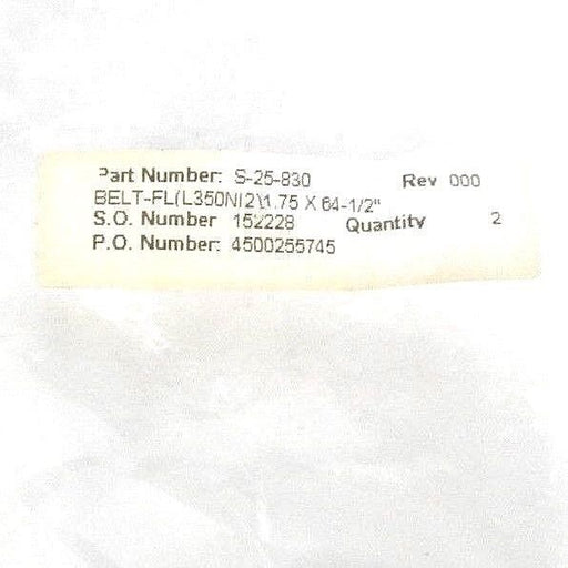 LOT OF 2 NEW S-25-830 BELT - FL (L350NI2) 1.75 X 64-1/2", 152228