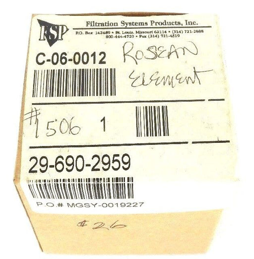NIB FSP FILTRATION SYSTEMS PRODUCTS C-06-0012 ROSEAN ELEMENT 29-690-2959