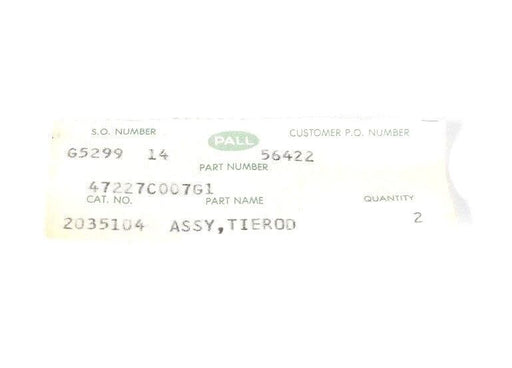 LOT OF 2 NEW PALL 47227C007G1 ASSY, TIERODS 2035104