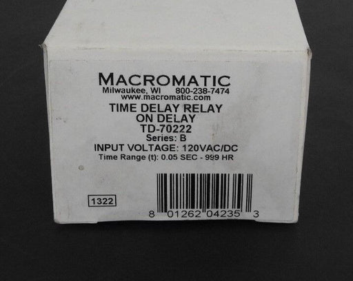 NIB MACROMATIC TD-70222 TIME DELAY RELAY SERIES B, 120V, 0.05SEC-999HR, TD70222