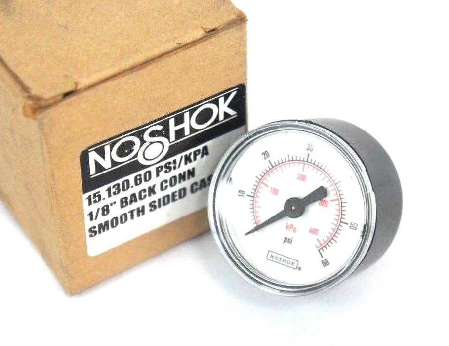 NIB NOSHOK 15-130-60 PRESSURE GAUGE 0-60PSI, 0-410KPA, 1/8" NPT BACK CONN