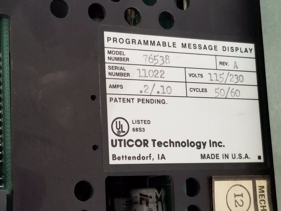 UTICOR 76538 PROGRAMMABLE MESSAGE DISPLAY PMD200S REV A, .2/.10AMP, 115/230VAC