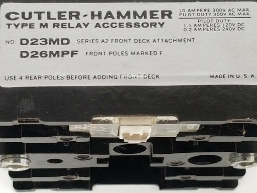 CUTLER-HAMMER D23MD SERIES A2 FRONT DECK ATTACHMENT D26MPF, FOR TYPE M RELAY