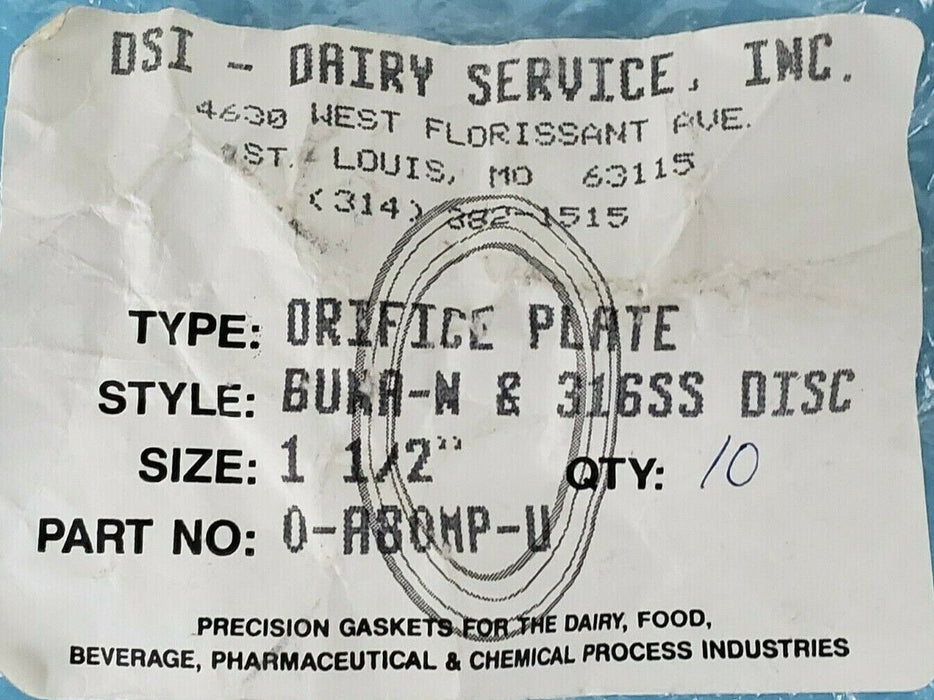 LOT OF 7 NEW DAIRY SERVICE 0-A80MP-U ORIFICE PLATES BUNA-N 316SS DISCS 1-1/2''