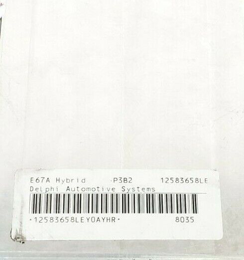 DELPHI AUTOMOTIVE SYSTEMS 12583658LE E67A P3B2 HYBRID 12583658LEY0AYHR