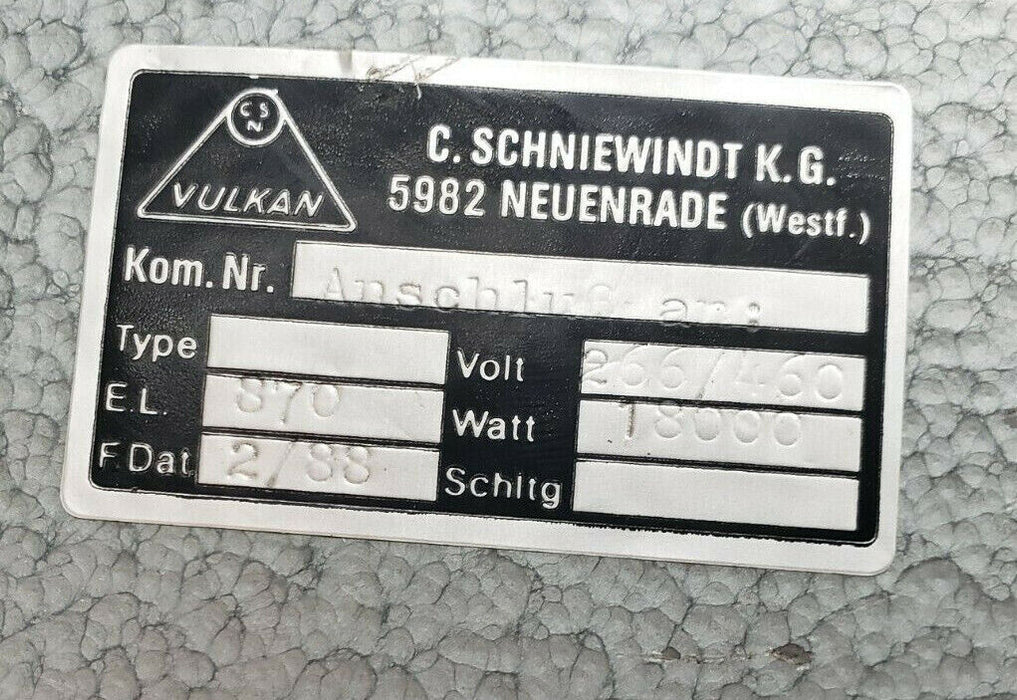 NEW SCHNIEWINDT VULKAN HEATER 266/460V 1800W E.L. 870 KOM. NR. ANSCHLUß AN