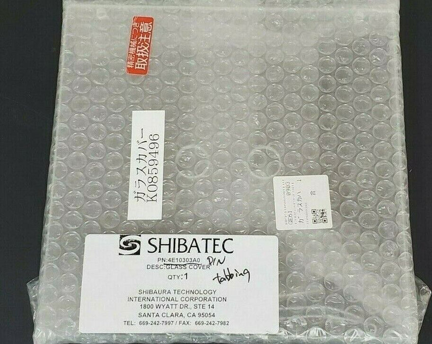 NEW SHIBATEC / SHIBAURA 4E10303A0 GLASS COVER K0859496