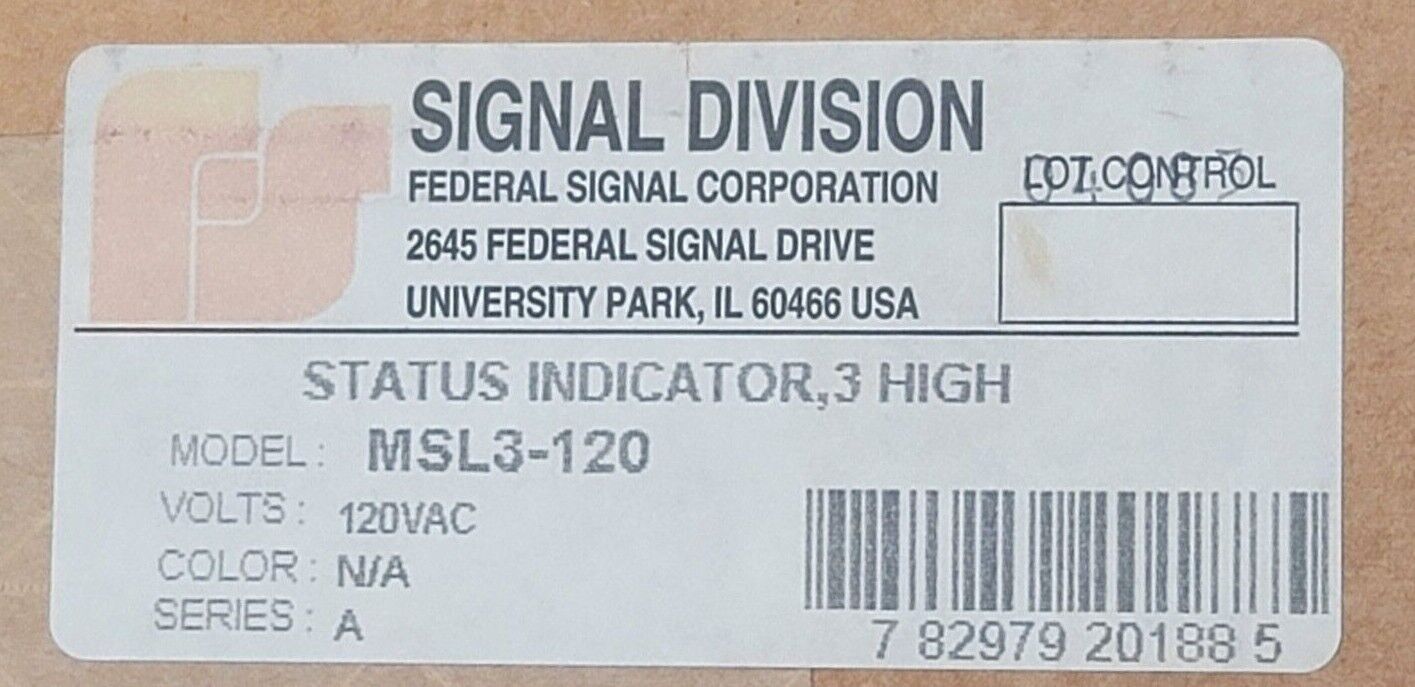 NEW FEDERAL SIGNAL MSL3-120 3-HIGH STATUS INDICATOR SERIES A 120VAC MSL3120