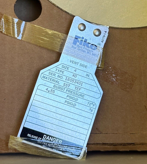 NEW FIKE SIZE 4'' TYPE AD SST TEF RUPTURE DISC 4.55PSIG NOS