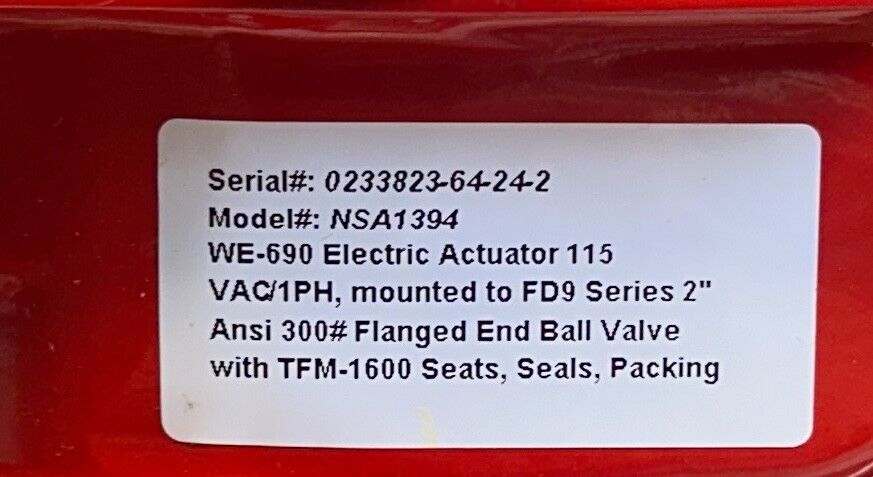 TRIAC CONTROLS WE-690 / NSA1394 ELECTRIC ACTUATOR MOUNTED TO FD9 2'' BALL NSNP