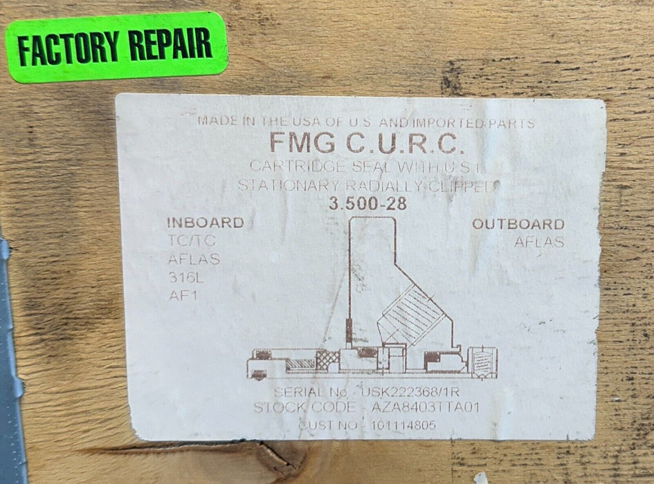 AES SEAL AZA8403TTA01 / 3.500-28 FMG CARTRIDGE SEAL FOR PUMP TC/TC 316L REPAIRED