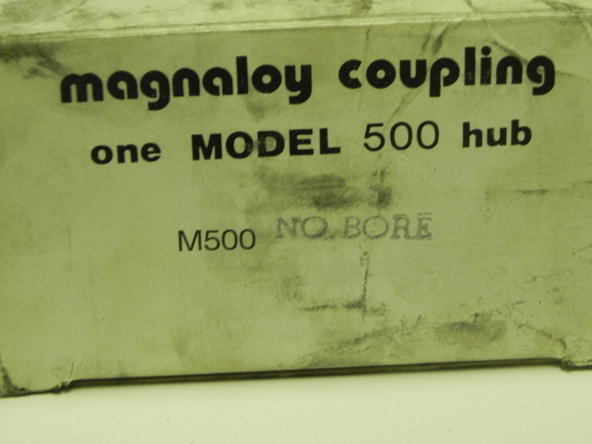 MAGNALOY COUPLING MODEL 500 HUB — PremiumPLC