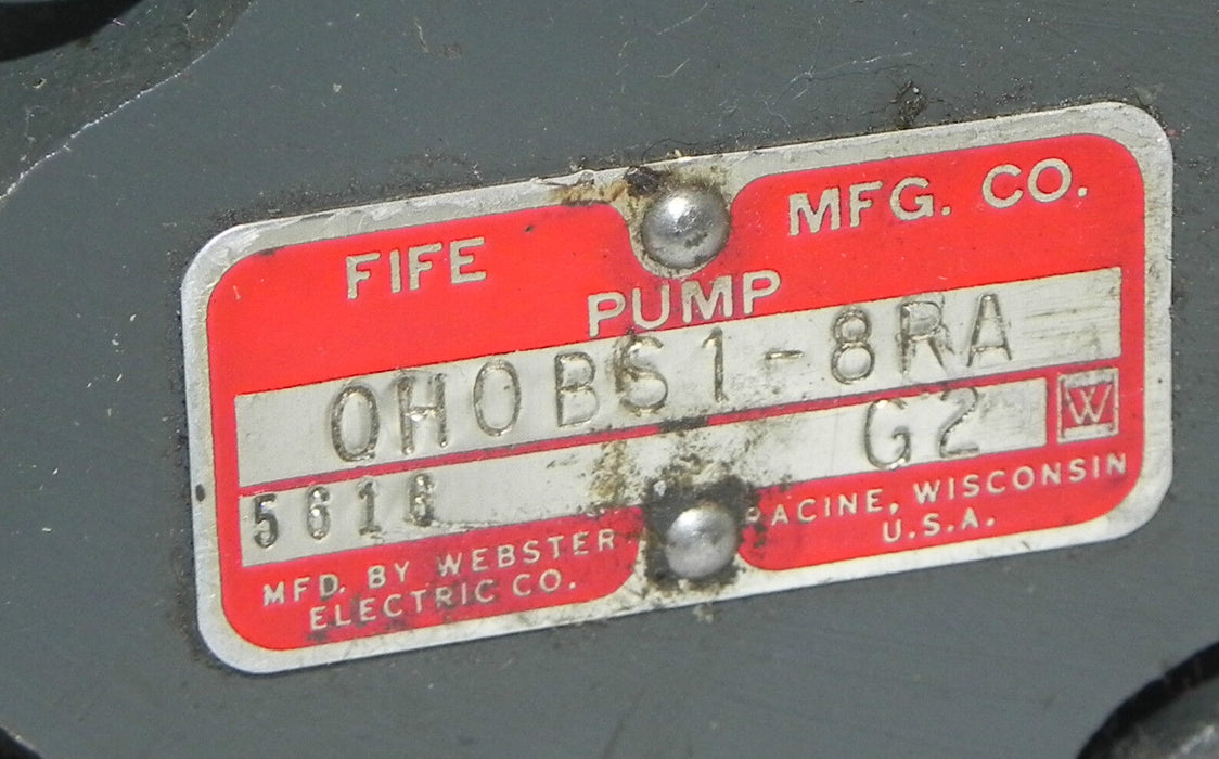 FIFE 0H0 BS1-8RA, PUMP OHOBS18RA