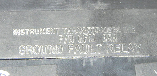 GENERAL ELECTRIC GFM-353 GROUND FAULT RELAY GFM353