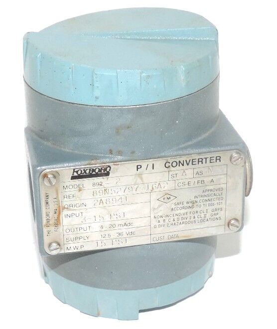 FOXBORO MODEL 892-2 P/I CONVERTER REF. 89N52797-16A2 INPUT: 3-15 PSI MWP: 15 PSI
