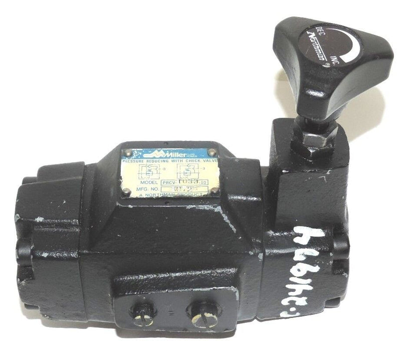 MILLER PRVC-T033-10 PRESSURE REDUCING WITH CHECK VALVE MFG. NO. 80725