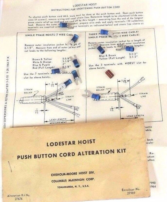 NEW LODESTAR HOIST 27676 PUSH BUTTON CORD ALTERATION KIT ENVELOPE NO. 27989