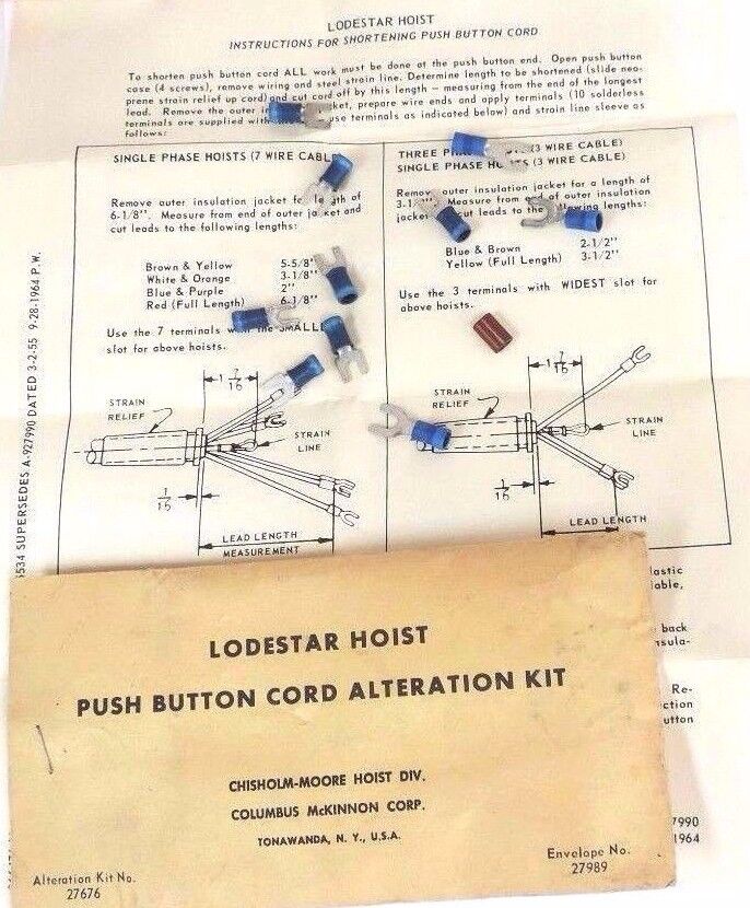 NEW LODESTAR HOIST 27676 PUSH BUTTON CORD ALTERATION KIT ENVELOPE NO. 27989