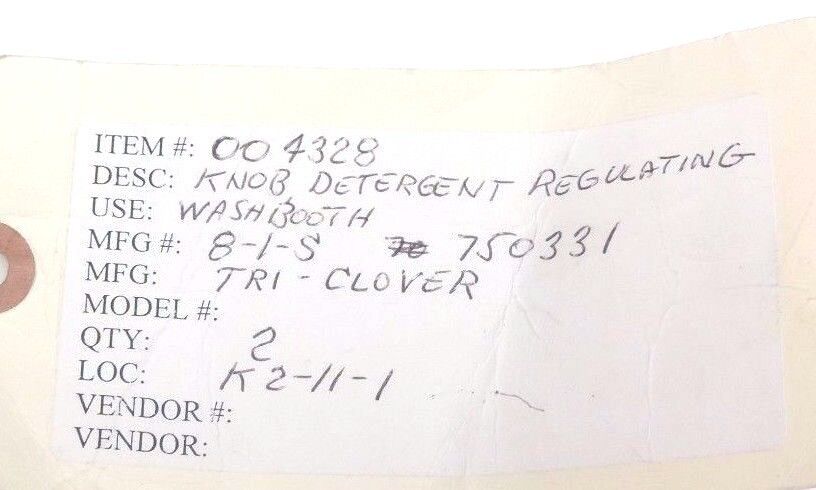 NEW TRI-CLOVER 8-1-S REGULATING DETERGENT KNOB 750331, 004328, 81S