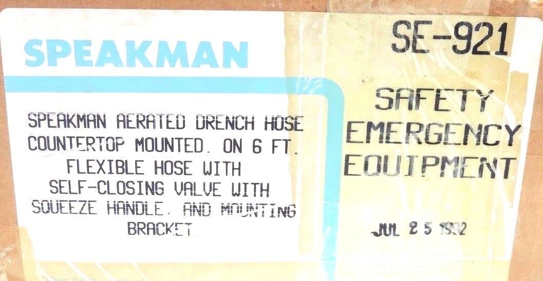 SPEAKMAN SE-921 SAFTEY EMERGENCY EQUIPMENT, 6 FT. FLEX. HOSE W/SELF CLOSING VAL