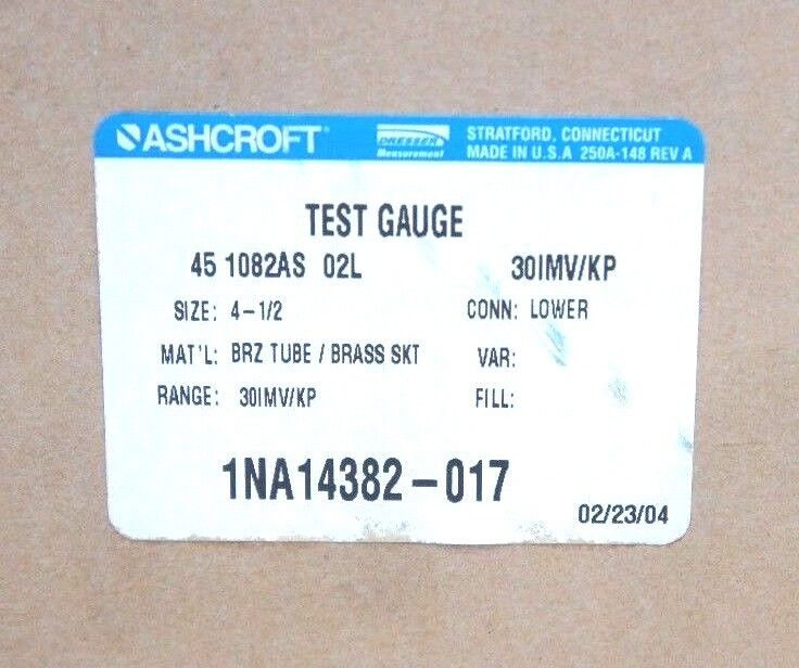 NIB ASHCROFT 45 1082AS 02L 4-1/2" TEST GAUGE 451082AS02L 1NA14382-017