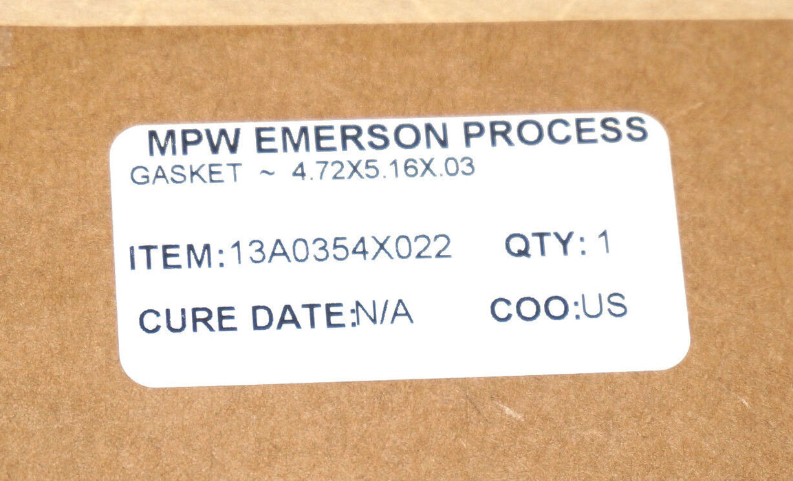 NEW MPW EMERSON PROCESS 13A0354X022 GASKET- 4.72X5.16X.03 COPPER