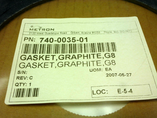 NEW METRON 740-0035-01 GRAPHITE GASKET G8 740003501