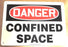 NEW ACCUFORM SIGNS MCSP002 10" X 14" DANGER CONFINED SPACE SIGN
