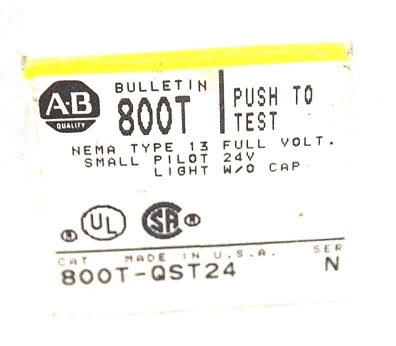 NIB ALLEN BRADLEY 800T-QST24 SER. N PUSH-TO-TEST PILOT LIGHT W/O CAP 800TQST24