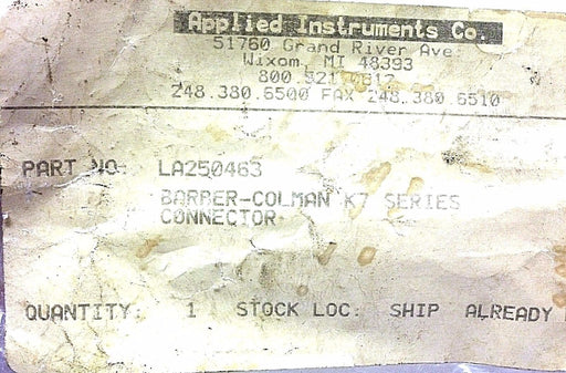 LOT OF 2 BARBER-COLMAN LA250463 K7 SERIES CONNECTOR NEW