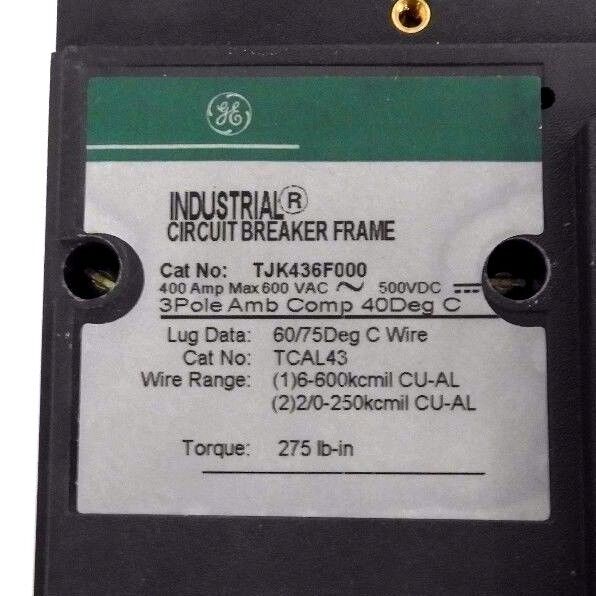 NIB GENERAL ELECTRIC TJK436F000 CIRCUIT BREAKER MODEL: 5, 400AMPS - FRAME ONLY