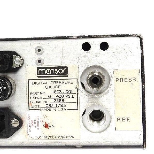 MENSOR 11603-001 DIGITAL PRESSURE GAUGE 11603001, 0-400 PSID