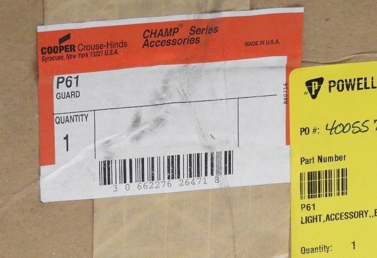 NEW COOPER CROUSE-HINDS P61 BOLT ON WIRE GUARD
