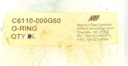 LOT OF 6 NEW MACHINE TOOL SYSTEMS C6110-000G60 O-RINGS C6110000G60